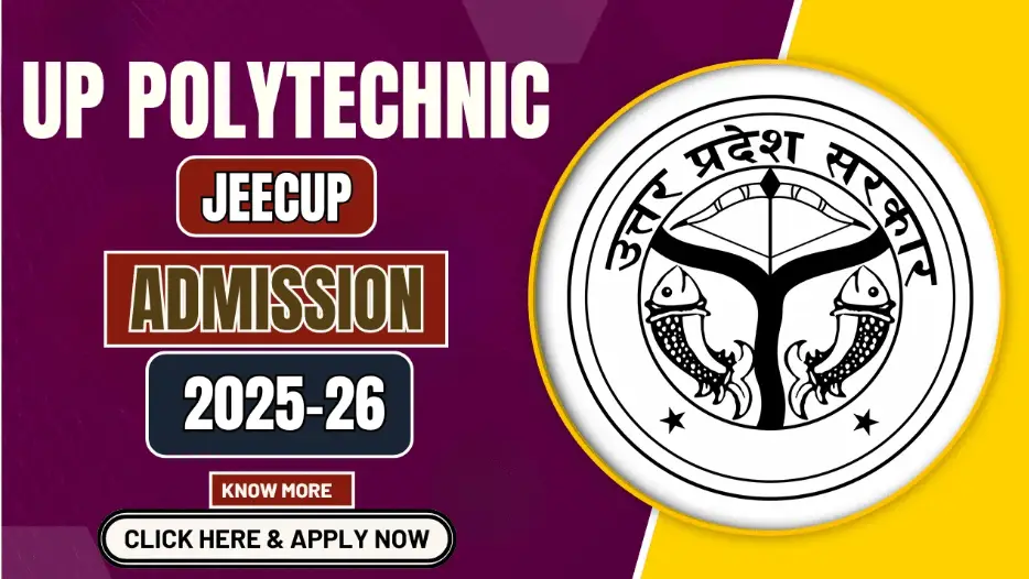 UP Polytechnic Online Admission 2025: यूपी पॉलिटेक्निक ऑनलाइन एडमिशन जानिए पूरी प्रक्रिया – Sarkari Yojana 2025 | सरकारी योजना | PM Yojana News 4 UP Polytechnic