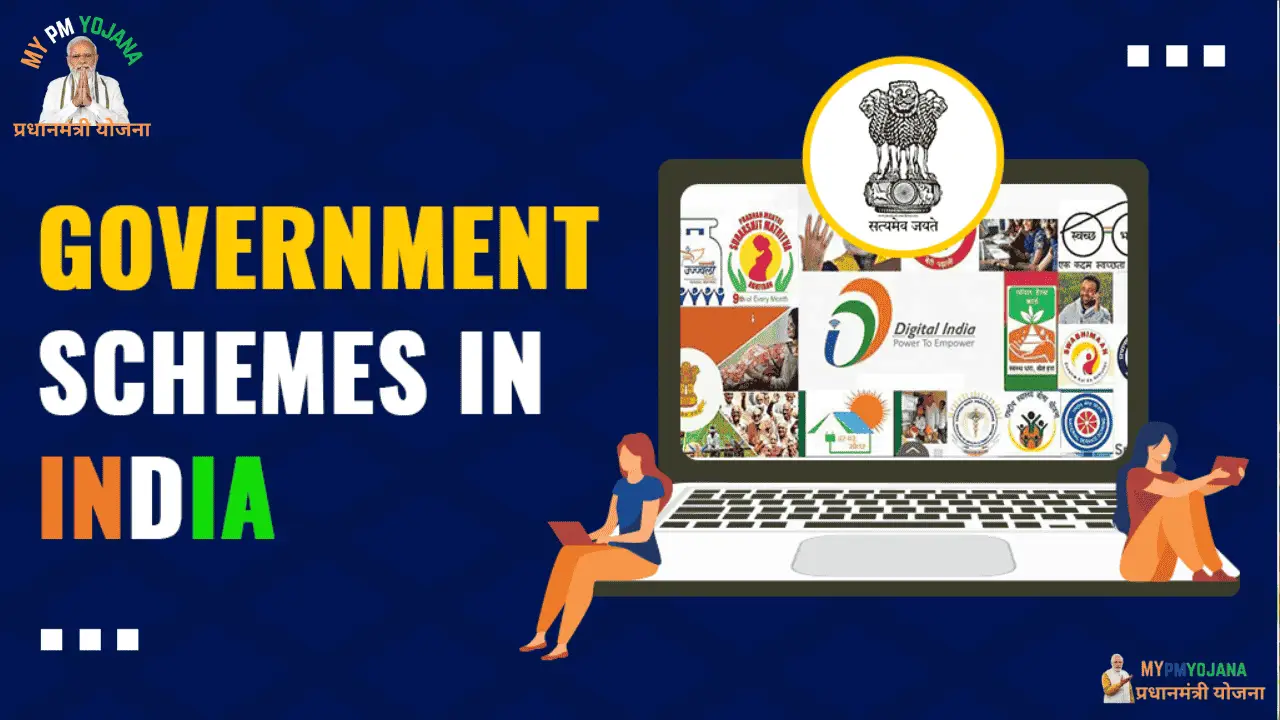 Popular Indian Government Schemes List